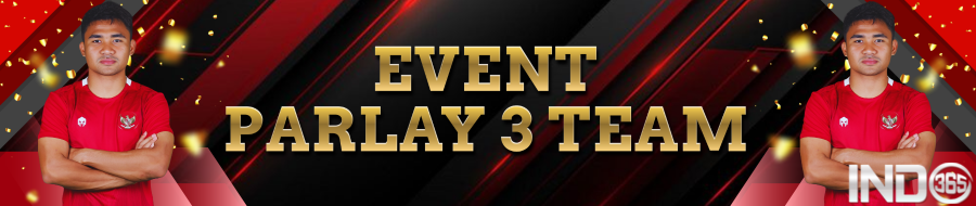 EVENT PARLAY 3 TEAM